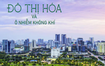 Tạp chí Life Balance | No.31 | OSHE Magazine – Đô thị hóa và ô nhiễm không khí