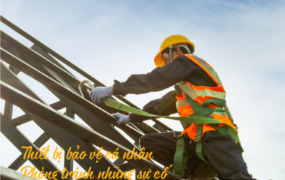 Tạp chí Worksafe Vol.11 – Hướng dẫn sử dụng thiết bị bảo vệ cá nhân phòng tránh những sự cố rơi ngã
