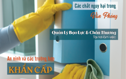 Vol.16 – Hướng dẫn đảm bảo sức khỏe và an toàn khi làm việc tại văn phòng (phần 4)