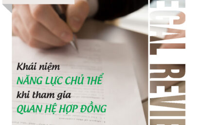 Tạp chí pháp luật IIRR | IIRR Legal Review | No.11 – Năng lực chủ thể trong quan hệ hợp đồng