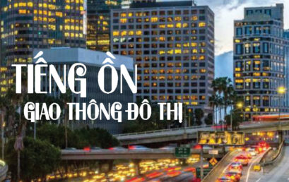 Tạp chí Life Balance | No.44 | OSHE Magazine – Tiếng ồn giao thông đô thị