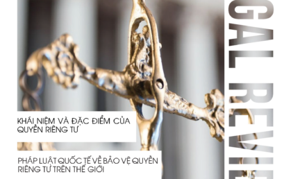 Tạp chí pháp luật IIRR | IIRR Legal Review | No.15 – Bảo vệ quyền riêng tư theo quy định của pháp luật