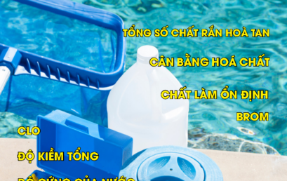 Cẩm nang hóa chất bể bơi – Phần 2: Hóa chất và cân bằng hóa chất