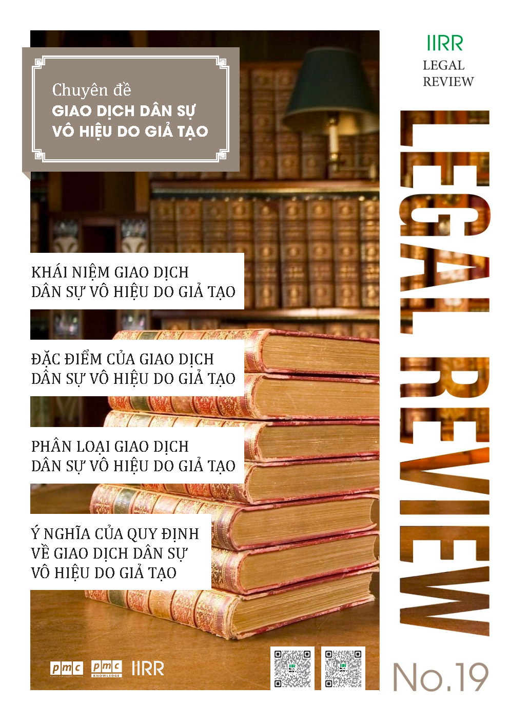 Tạp chí pháp luật IIRR | IIRR Legal Review | No.19 – Giao dịch dân sự vô hiệu do giả tạo