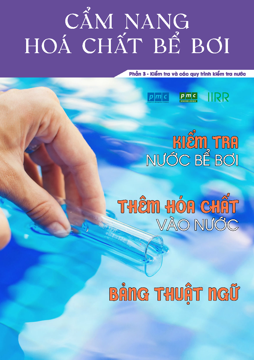 Cẩm nang hóa chất bể bơi – Phần 3: Kiểm tra và các quy trình kiểm tra nước